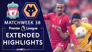 Liverpool v Wolves  PREMIER LEAGUE HIGHLIGHTS  5222022  NBC Sports [upl. by Mecke928]