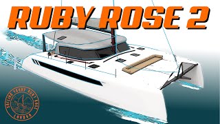 Ruby Rose 2 The AMAZING Seawind 1370  Sailing Ruby Rose [upl. by Hadihsar]