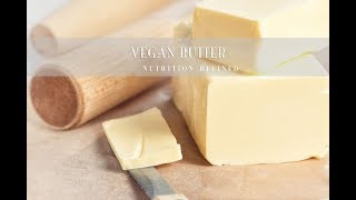 Butter  Vegan Paleo Keto Cultured [upl. by Attiuqaj]