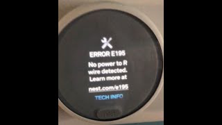 Easy fix for Nest Thermostat E Error E195 No power to R wire detected [upl. by Eneles880]