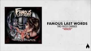 Famous Last Words  Voices [upl. by Esimaj]