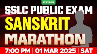 SSLC PUBLIC EXAM SANSKRIT  MARATHON  Xylem SSLC [upl. by Attenol]