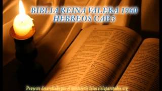 Biblia HabladaBIBLIA REINA VALERA 1960 HEBREOS CAP 3 [upl. by Nicolea]