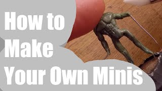 How To Make Your Own DampD Minis Miniature Sculpting Tips and Tricks [upl. by Belamy]