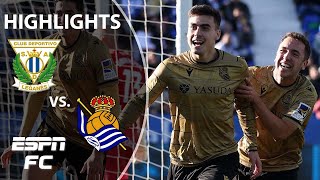 Leganes vs Real Sociedad  LALIGA Highlights  ESPN FC [upl. by Sucramej]