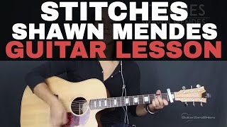 Stitches Shawn Mendes Guitar Lesson Acoustic [upl. by Nichole500]