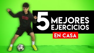 LA MEJOR RUTINA de FÚTBOL en CASA 🏆 LOS 5 MEJORES EJERCICIOS para ENTRENAR en CASA SIN MATERIAL [upl. by Melcher]