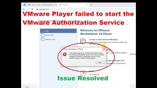 Error while powering on VMware Player failed to start the VMware Authorization Service  SOLVED [upl. by Donica]