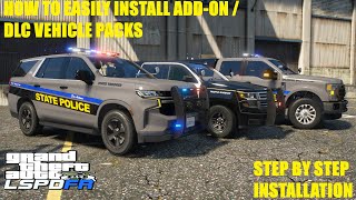 How To Easily Install DLC  ADDON Police Vehicle Packs  LSPDFR  GTA 5 LSPDFR Tutorial [upl. by Caffrey]