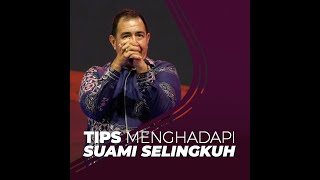 TIPS MENGHADAPI SUAMI SELINGKUH [upl. by Gaves650]