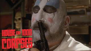 I Hate Clowns  House Of 1000 Corpses [upl. by Roddie971]