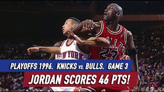 Throwback Playoffs 1996 Knicks vs Bulls Game 3 Full Highlights Jordan 46 pts Starks 30 pts [upl. by Aerdnaeel]