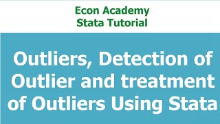 Outliers Detection of Outliers and Treatment to Outliers using Stata [upl. by Anas]