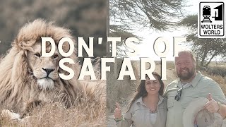 African Safaris  What NOT to Do on a Safari [upl. by Ennairac]