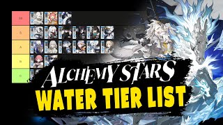 MY WATER TIER LIST Alchemy Stars [upl. by Mehta]