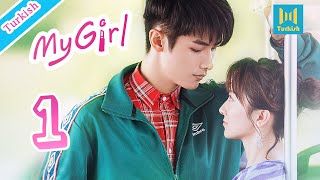 【Turkish】My Girl 01（Zhao YiqinLi Jiaqi 2020 Çin Dizileri）Yakışıklı ama quotparagöz“ bir CEO ile çıkmak [upl. by Elletse931]