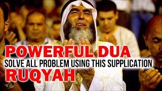 Powerful Supplications For All Problems  Full Ruqyah amp Dua Qunoot  4K ISLAM [upl. by Aliled132]