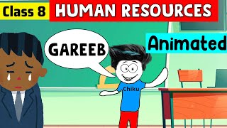 Human Resources Class 8  class 8 geography chapter 6  class 8 human resources [upl. by Jumbala]