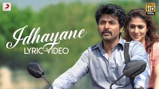 Velaikkaran  Iraiva Lyric Video  Anirudh Jonita Gandhi  Sivakarthikeyan Nayanthara l Mohan Raja [upl. by Fillbert]