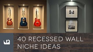 40 Recessed Wall Niche Ideas [upl. by Birkner]