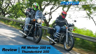 Royal Enfield Meteor 350 vs Thunderbird 350  Will The Successor Succeed  MotorBeam [upl. by Carla]