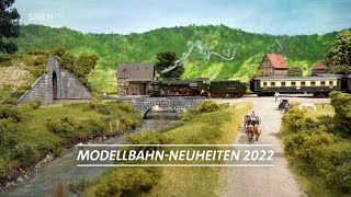 ModellbahnNeuheiten 2022  EisenbahnRomantik [upl. by Anayi]