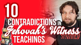 10 Contradictions in Jehovahs Witness Teachings [upl. by Lesslie538]