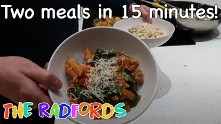 Two Tasty Meals In Under 15 Mins Cooking On A Budget  The Radford Family [upl. by Kiley]