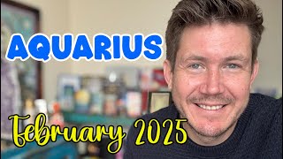 Aquarius February 2025 Horoscope [upl. by Neelrihs691]