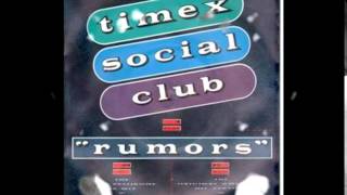 Timex Social Club Rumors Ultrasound Extended Version [upl. by Hermione270]