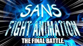 Sans Fight Animation [upl. by Eneladgam473]