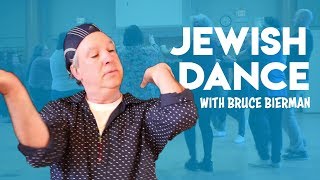 Jewish Dance An Overview with Bruce Bierman [upl. by Claud]