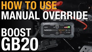 How to use manual override on your NOCO Boost GB20 [upl. by Edwyna247]