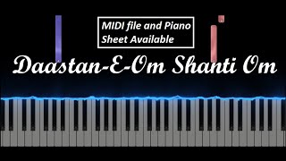 DaastanE  Om Shanti Om  Piano Cover [upl. by Noswal]