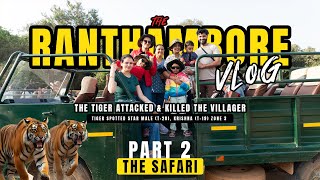 Ranthambore Safari  Zone 3 [upl. by Henrietta737]