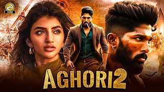 AGHORI quot Allu Arjun 2025 South New Release Hindi Dubbed Movie  South Indian Action Movies [upl. by Kra]