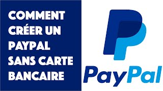 Comment créer compte Paypal sans carte bancaire  2024 [upl. by Aicined98]