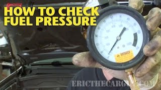 How To Check Fuel Pressure EricTheCarGuy [upl. by Arondel]