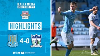 MATCH HIGHLIGHTS  Ballymena United 40 Newry City [upl. by Cerf]