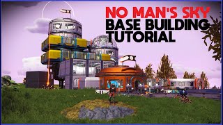 Beginners Base Building Tutorial  No Mans Sky Guide [upl. by Haceber411]