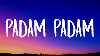 Kylie Minogue  Padam Padam Lyrics [upl. by Noma]