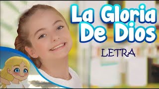 La Gloria de Dios con letra [upl. by Gilbye]