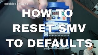 How To Reset A SMV Variable Frequency Drive VFD To Factory Defaults [upl. by Deb]