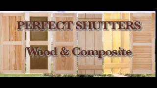 Perfect Shutters inc Wood and Composite Shutters [upl. by Strepphon]