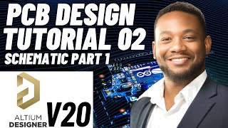 PCB Design Tutorial 02 for Beginners Altium v20  Schematic [upl. by Snahc177]