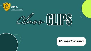 Class Clips  Preeklamsia [upl. by Ennoira]