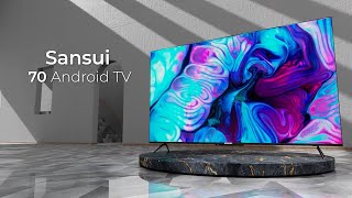 Sansui 70 UHD Android TV Next Gen Cinematic Experience [upl. by Volding315]