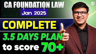 Complete 35 Days Plan for CA Foundation Law to Score 70  CA Foundation Jan 25  CA Indresh Gandhi [upl. by Ilehs]