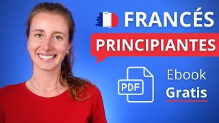 🇫🇷 Mini CURSO DE FRANCÉS Para Principiantes 📕 PDF Gratis [upl. by Yelsel]