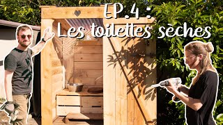 EP 4  Construction de toilettes sèches [upl. by Rialc]